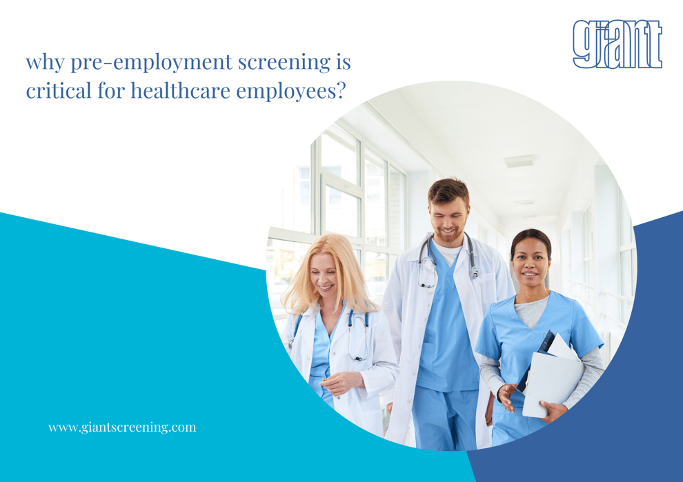 why pre-employment screening is critical for healthcare employees